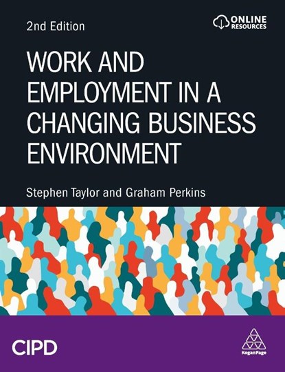 Work and Employment in a Changing Business Environment, Stephen Taylor ; Graham Perkins - Paperback - 9781398624016