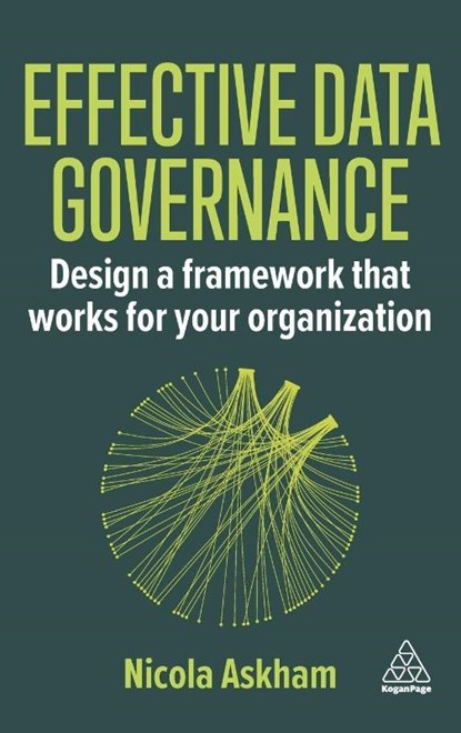 Effective Data Governance, Nicola Askham - Gebonden - 9781398624191