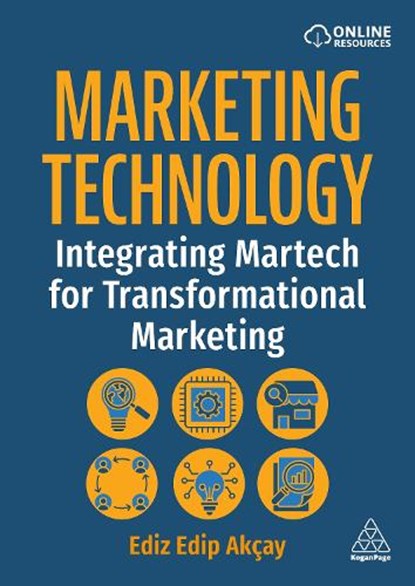 Marketing Technology, Ediz Edip Akcay - Gebonden - 9781398625273