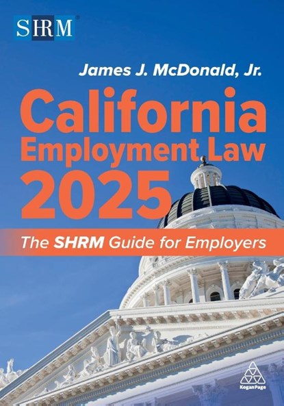 California Employment Law 2025, Jr. J.D. McDonald - Paperback - 9781398625655