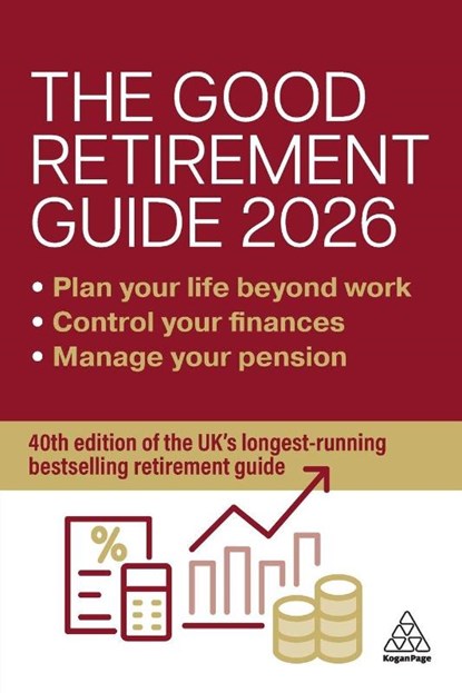 The Good Retirement Guide 2026, Jonquil Lowe - Paperback - 9781398625808