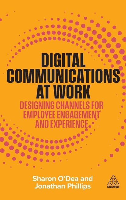 Digital Communications at Work, Sharon O'Dea ; Jonathan Phillips - Gebonden - 9781398626096