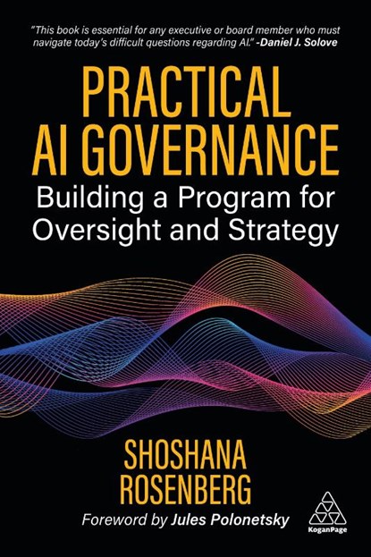 Practical AI Governance, Shoshana Rosenberg - Paperback - 9781398626201