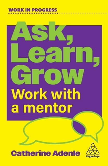 Ask, Learn, Grow, Catherine Adenle - Paperback - 9781398626928