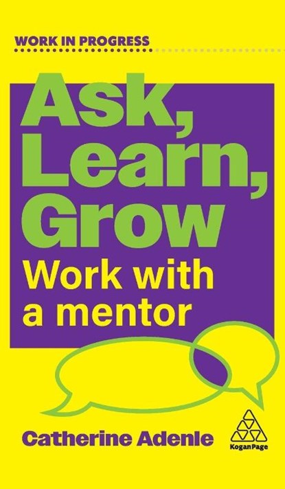 Ask, Learn, Grow, Catherine Adenle - Gebonden - 9781398626942