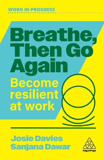 Breathe, Then Go Again, Josie Davies ; Sanjana Dawar - Paperback - 9781398627536