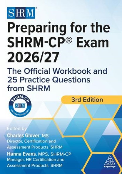 Preparing for the SHRM-CP® Exam 2026/27, Charles Glover ; Hanna Evans - Paperback - 9781398627741