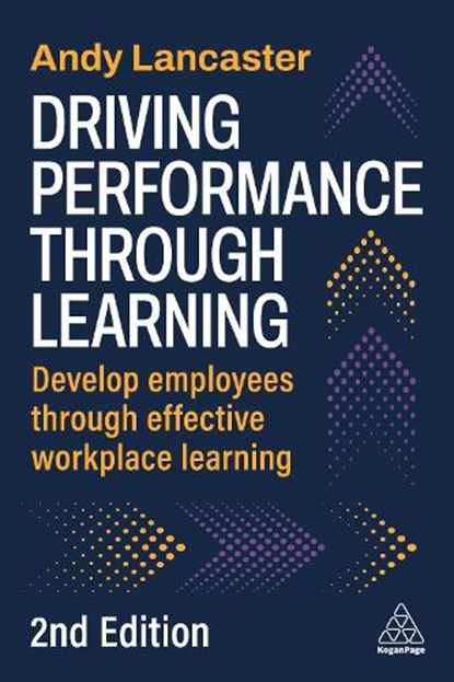 Driving Performance through Learning, Andy Lancaster - Paperback - 9781398629288