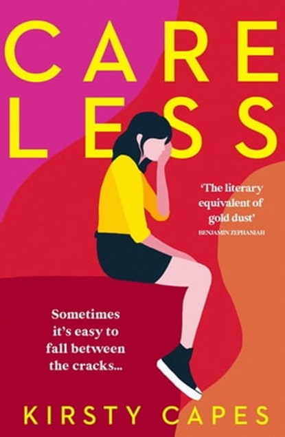 Careless, Kirsty Capes - Ebook - 9781398700116