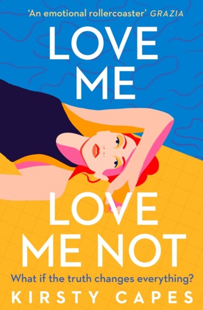 Love Me, Love Me Not, Kirsty Capes - Paperback - 9781398700147