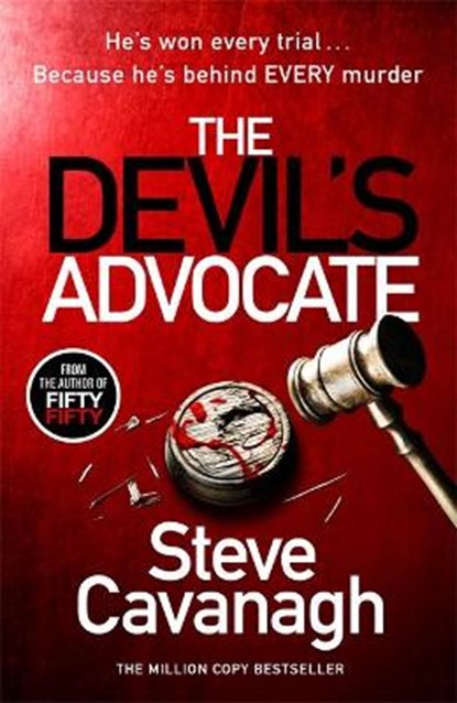 The Devil's Advocate, CAVANAGH,  Steve - Gebonden - 9781398700178