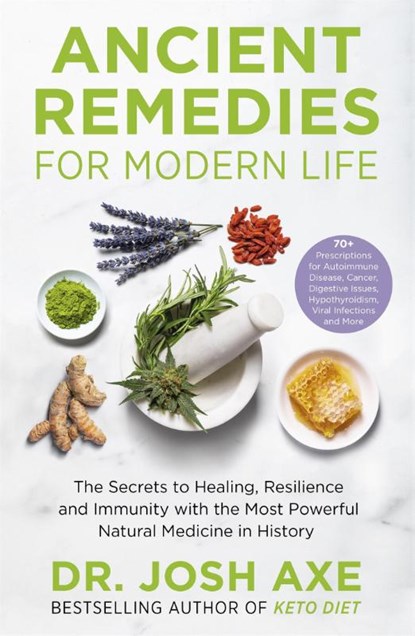 Ancient Remedies for Modern Life, Dr Josh Axe - Paperback - 9781398701106