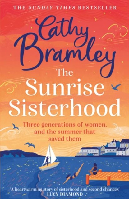 The Sunrise Sisterhood, Cathy Bramley - Paperback - 9781398701434