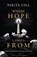 Where Hope Comes From, Nikita Gill - Gebonden - 9781398702769
