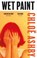Wet Paint, Chloe Ashby - Paperback - 9781398703001