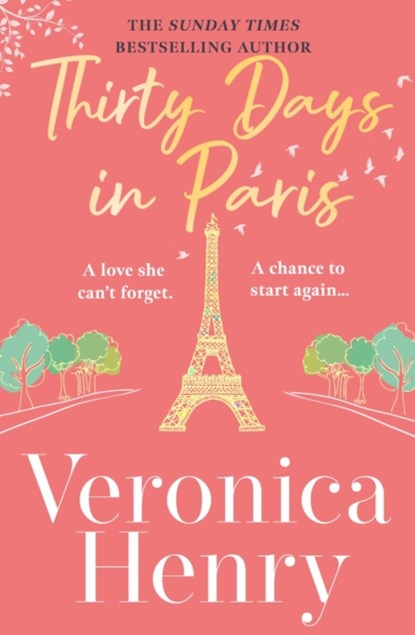 Thirty Days in Paris, Veronica Henry - Paperback - 9781398703155