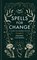 Spells for Change, Frankie Castanea - Gebonden - 9781398703544