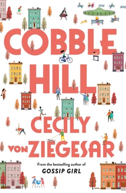 Cobble Hill, Cecily von Ziegesar - Paperback - 9781398704367