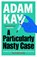 A Particularly Nasty Case, Adam Kay - Gebonden - 9781398704404