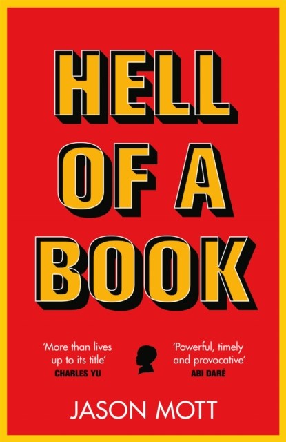 Hell of a Book, MOTT,  Jason - Gebonden - 9781398704640