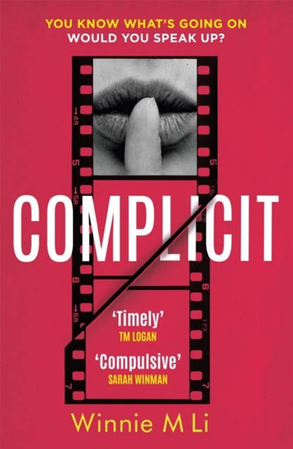 Complicit, Winnie M Li - Gebonden - 9781398705067