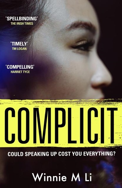 Complicit, Winnie M Li - Paperback - 9781398705081