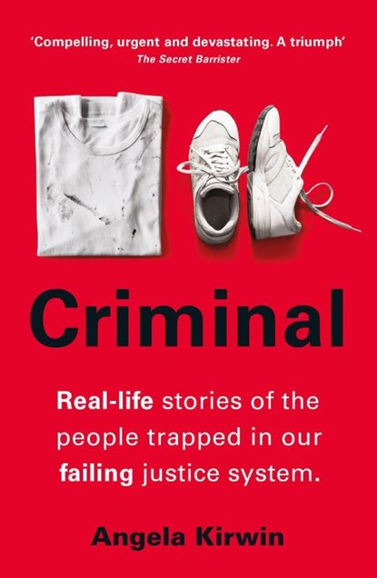 Criminal, Angela Kirwin - Paperback - 9781398705852