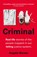 Criminal, Angela Kirwin - Paperback - 9781398705852