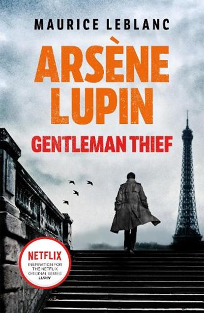 Arsene Lupin, Gentleman-Thief, Maurice Leblanc - Paperback - 9781398706248