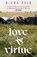 Love & Virtue, REID,  Diana - Gebonden - 9781398706422