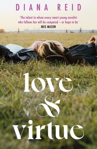 Love & Virtue, REID,  Diana - Gebonden - 9781398706422
