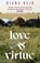 Love & Virtue, REID,  Diana - Paperback - 9781398706439