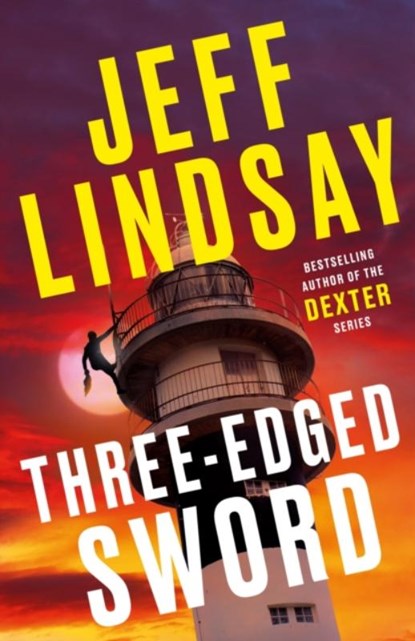 Three-Edged Sword, Jeff Lindsay - Paperback - 9781398706613