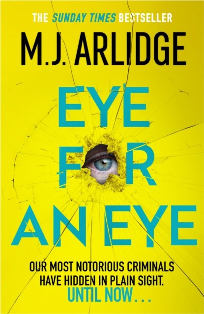 Eye for An Eye, M. J. Arlidge - Gebonden - 9781398708181