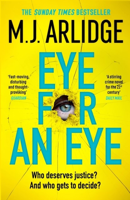 Eye for An Eye, M. J. Arlidge - Paperback - 9781398708204