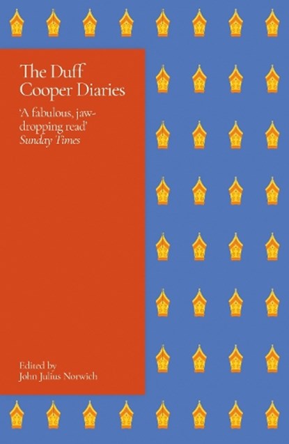 The Duff Cooper Diaries, Lord John Julius Norwich - Paperback - 9781398709225
