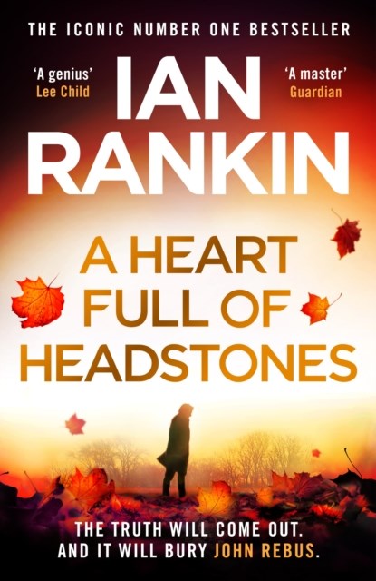 A Heart Full of Headstones, Ian Rankin - Gebonden - 9781398709355