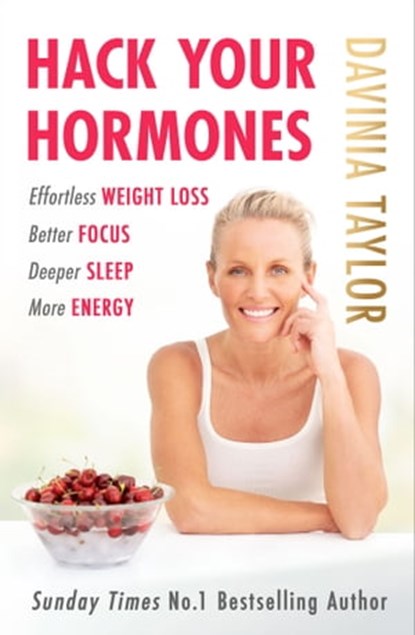 Hack Your Hormones, Davinia Taylor - Ebook - 9781398709621