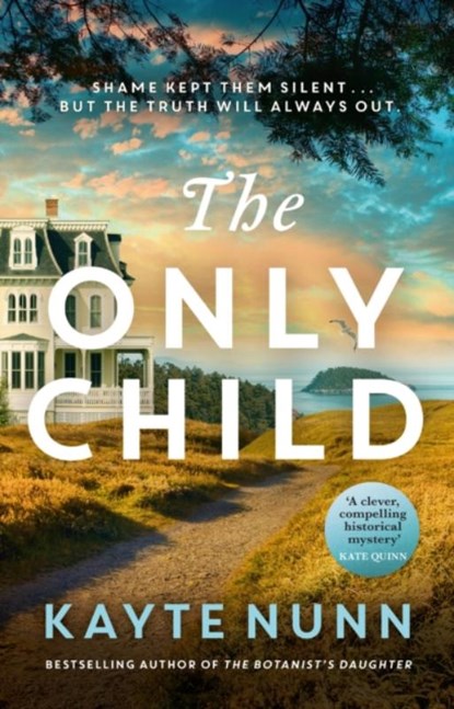 The Only Child, Kayte Nunn - Paperback - 9781398709775