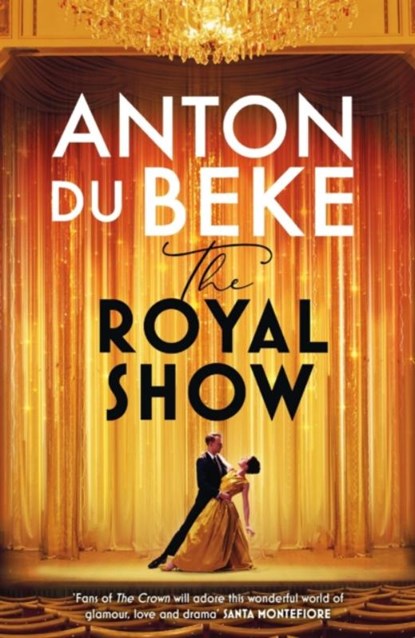 The Royal Show, Anton Du Beke - Paperback - 9781398710177