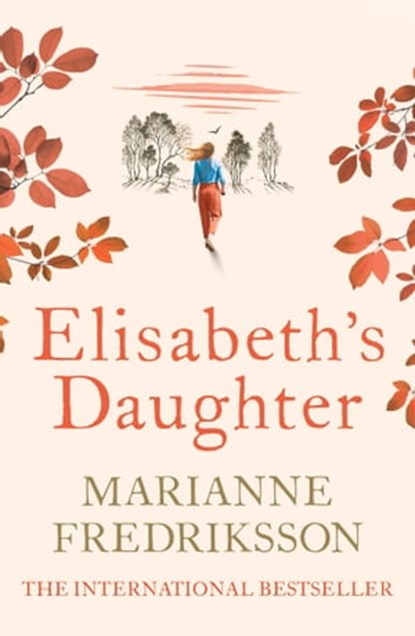 Elisabeth's Daughter, Marianne Fredriksson - Ebook - 9781398710276