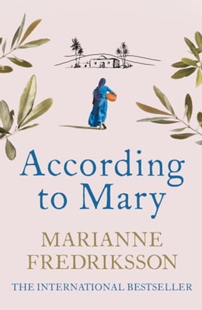 According to Mary, Marianne Fredriksson - Ebook - 9781398710320
