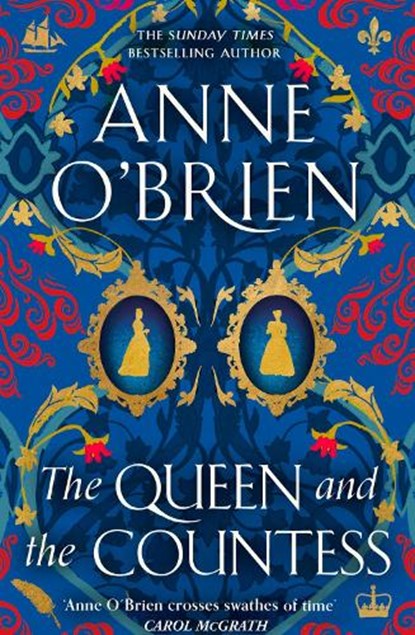 The Queen and the Countess, Anne O'Brien - Paperback - 9781398711266