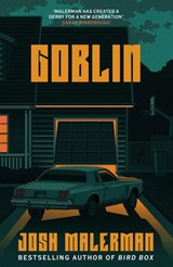 Goblin - Josh Malerman - 9781398711563