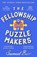 The Fellowship of Puzzlemakers, Samuel Burr - Paperback - 9781398712324