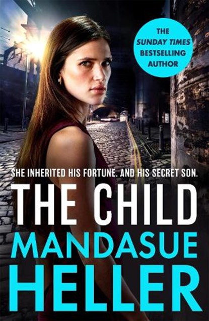 The Child, Mandasue Heller - Gebonden - 9781398713420