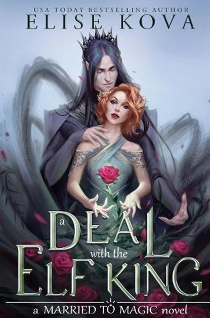 A Deal With The Elf King, KOVA,  Elise - Paperback - 9781398713543