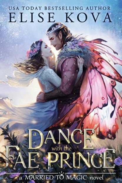 A Dance with the Fae Prince, Elise Kova - Paperback - 9781398713574