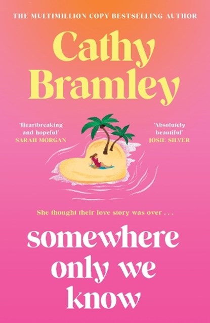 Somewhere Only We Know, Cathy Bramley - Paperback - 9781398713949