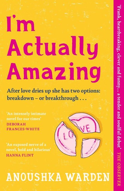 I'm Actually Amazing, Anoushka Warden - Paperback - 9781398714113